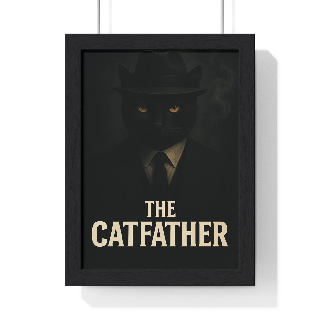 The Catfather Vertical Framed Poster | Cat Lover Wall Art, Bold Home Decor, Gift for Cat Owners, Funny Gift, Unique Wall Art