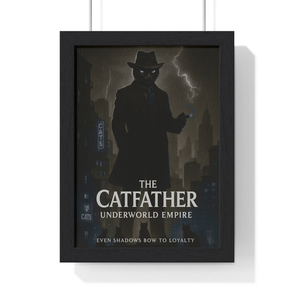 Catfather Vertical Framed Poster | Cat Lover Decor, Unique Wall Art, Gift for Pet Owners, Home Office Decor, Feline Art
